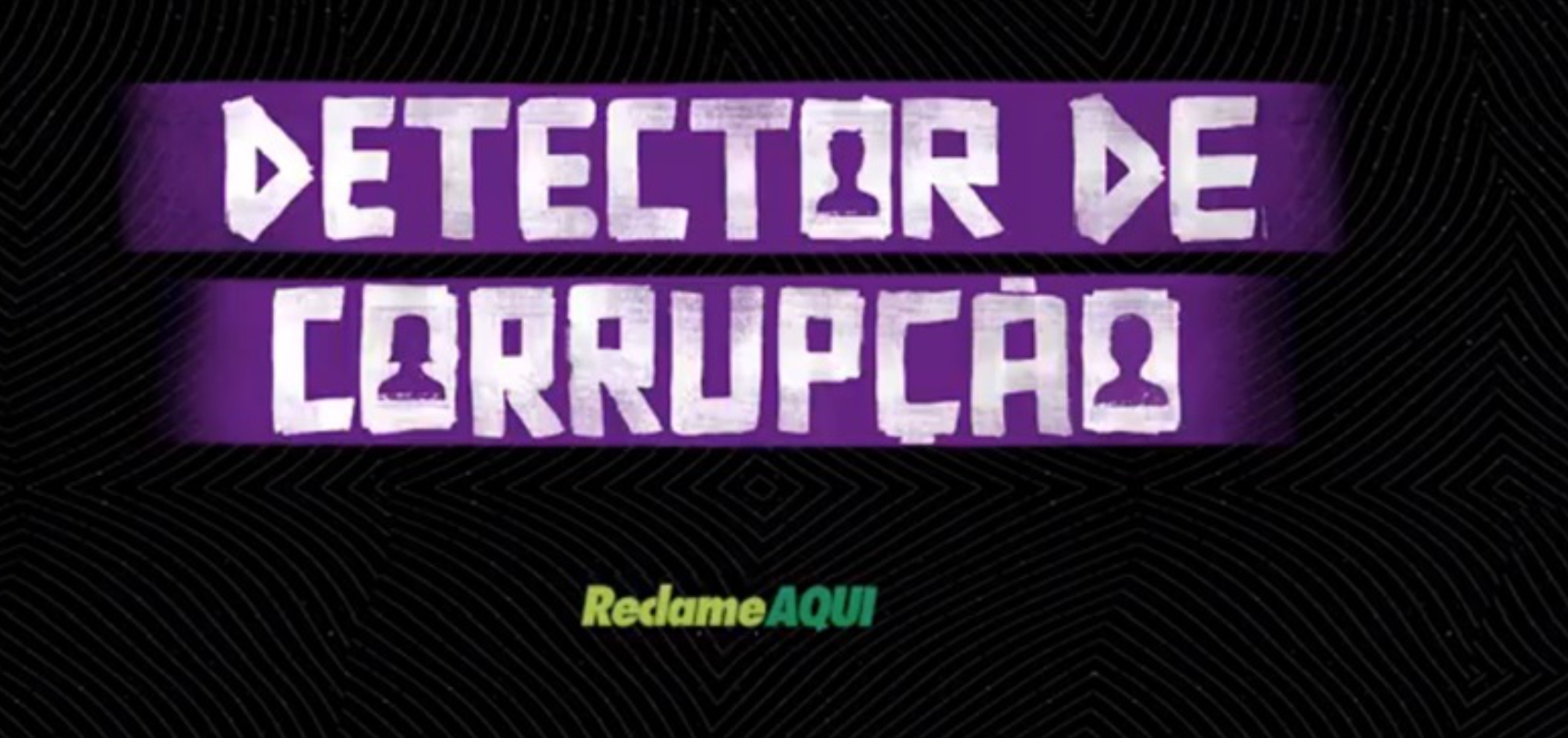 Reclame Aqui lança aplicativo 'Detector de Corrupção'
