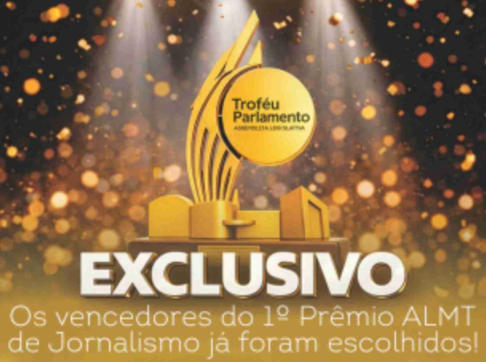 ALMT entrega 1º Prêmio de Jornalismo com destaque à qualidade e diversidade das pautas