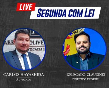 SEGURANÇA PÚBLICA: Dr. Carlos Hayashida e o Dep. Delegado Claudinei vão debater sobre a Segurança Pública em MT (Segunda com Lei)