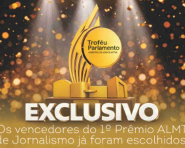 ALMT entrega 1º Prêmio de Jornalismo com destaque à qualidade e diversidade das pautas